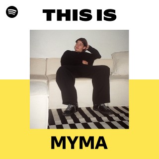 MYMA | Spotify