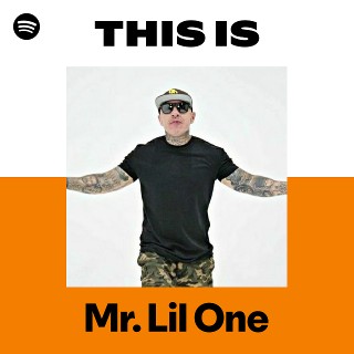 Mr. Lil One | Spotify