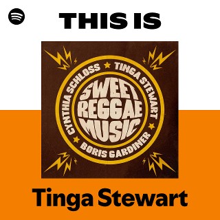 Tinga Stewart | Spotify
