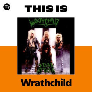 Wrathchild | Spotify