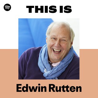 Edwin Rutten | Spotify