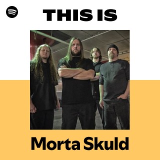 Morta Skuld | Spotify