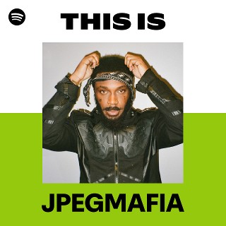This Is JPEGMAFIA