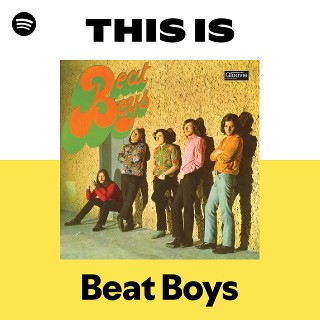 Beat Boys | Spotify