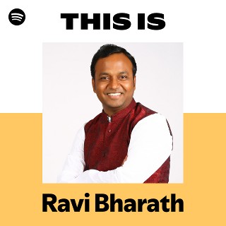 This Is Ravi Bharath | Spotify Playlist