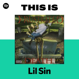 洋楽 LIL SIN Lil Sin | Spotify