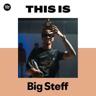 Big Steff | Spotify