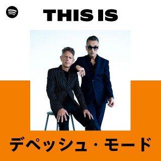 デペッシュ・モード | Spotify