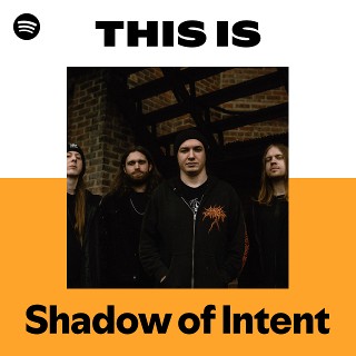 Imagem de Shadow Of Intent