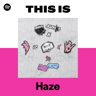 Haze | Spotify