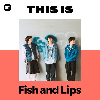 邦楽 1st DemoCD / Fish and Lips Fish and Lips｜1st EP『青春、歌い続ける』9月11日発売 - TOWER