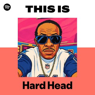 Hard Head | Spotify