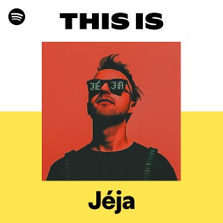 This Is Jéja | Spotify Playlist