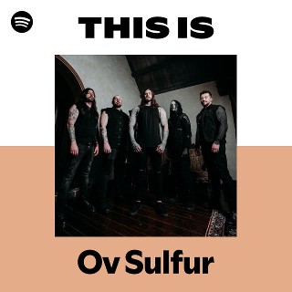 Ov Sulfur | Spotify