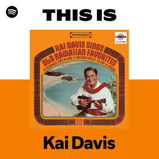 その他 Hawaii LP Kai Davis Kai Davis | Spotify