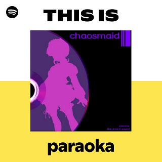 paraoka | Spotify