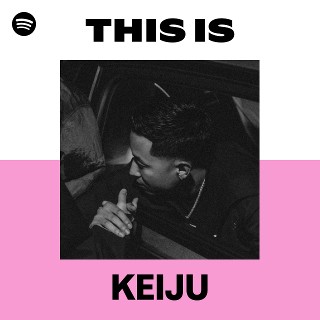 KEIJU | Spotify