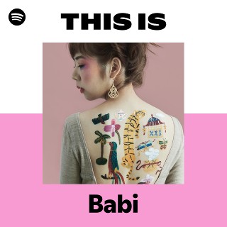 ミュージシャン Babi Babi | Spotify