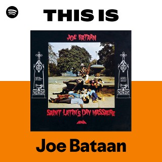 Joe Bataan | Spotify