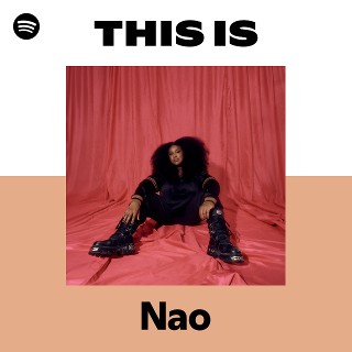 Nao | Spotify