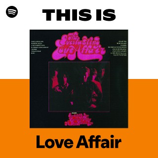 Love Affair | Spotify
