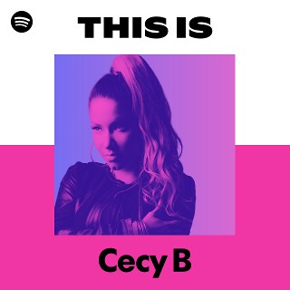 Cecy B | Spotify