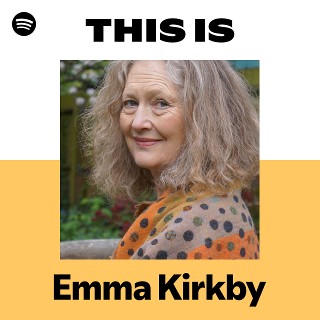 Emma Kirkby | Spotify