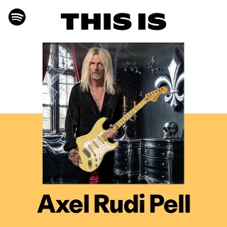 Axel Rudi Pell | Spotify