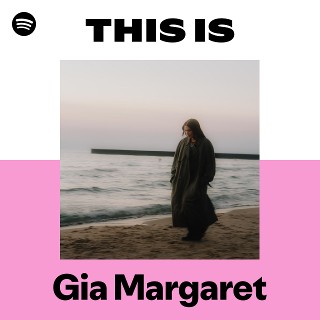 This Is Gia Margaret