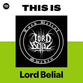 Lord Belial | Spotify