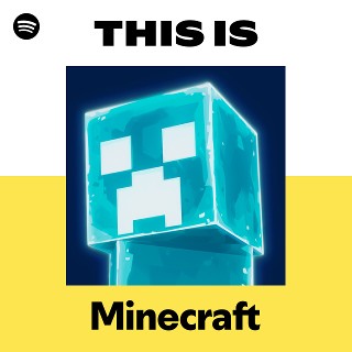 Minecraft | Spotify