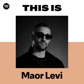 Maor Levi | Spotify