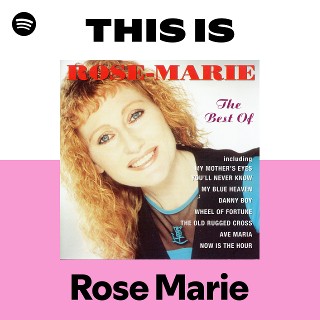 Rose Marie | Spotify
