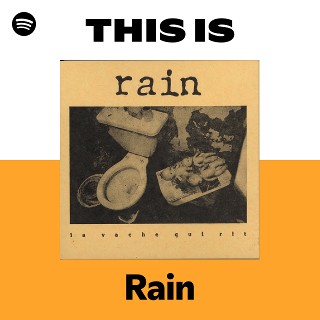 Rain | Spotify