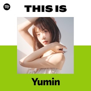 Yumin | Spotify