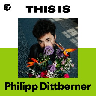 This Is Philipp Dittberner