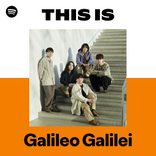 Galileo Galilei | Spotify