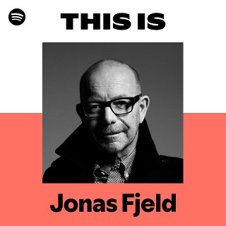 Jonas Fjeld | Spotify