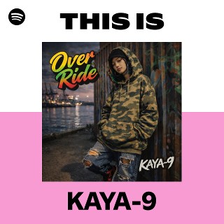 KAYA‐9 | Spotify