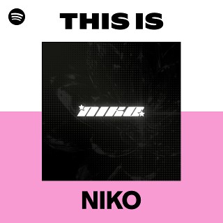 NIKO | Spotify