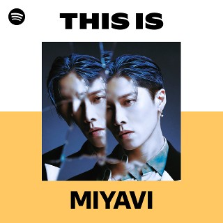 MIYAVI | Spotify