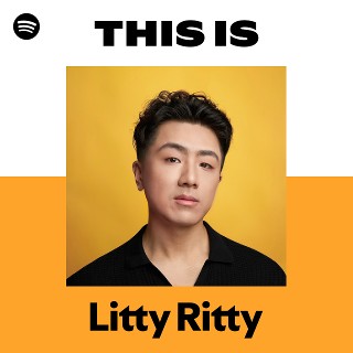 Litty Ritty | Spotify