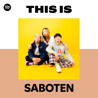 SABOTEN | Spotify
