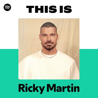 リッキー・マーティン | Spotify