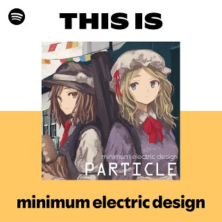minimum electric design | Spotify