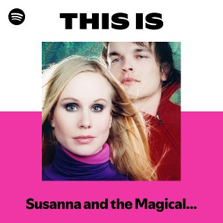 Susanna and the Magical Orchestra | Spotify