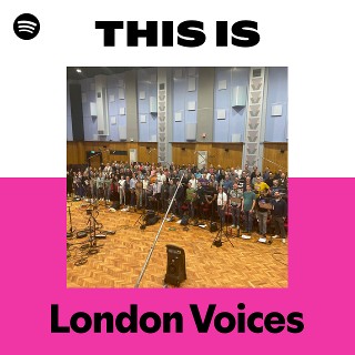 London Voices | Spotify