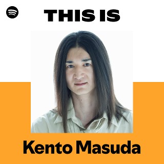 Kento Masuda | Spotify