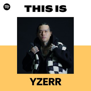 YZERR | Spotify