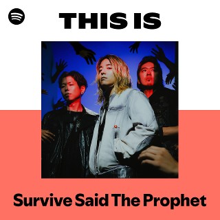 Survive Said The Prophet Tickets 港区 (EX THEATER ROPPONGI) on 12